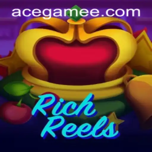 RichReels Game Unveiled: Ace.Game's Latest Casino Adventure