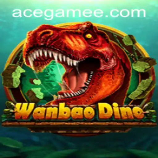 Discovering WanBaoDino: The Exciting World of Ace.Game